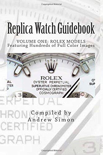 replica watch guidebook rolex modelsandrew j simon 2015|jim simons cause of death.